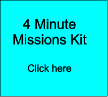 4 Minute  Missions Kit  Click here